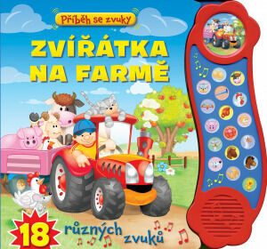 Svojtka Příběh se zvuky Zvířátka na farmě 18 různých zvuků porovnat ceny