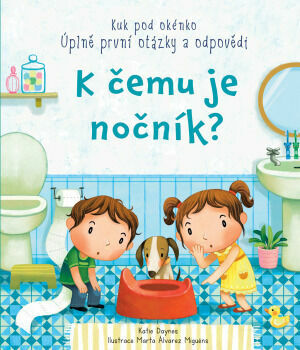 Svojtka Kuk pod okénko - K čemu je nočník? porovnat ceny