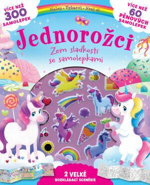 Svojtka Jednorožci Země sladkostí se samolepkami porovnat ceny