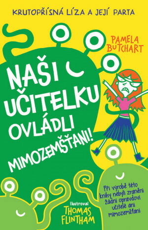Svojtka Naši učitelku ovládli mimozemšťani! porovnat ceny