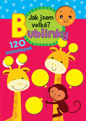 Svojtka Bublinky Jak jsem velká? porovnat ceny