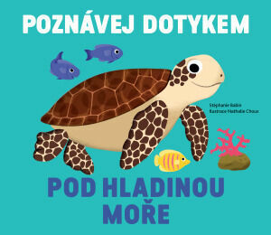 Svojtka Poznávej dotykem Pod hladinou moře porovnat ceny