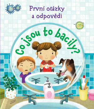 Svojtka Kuk pod okénko - Co jsou to bacily? Úplně první otázky a odpovědi porovnat ceny
