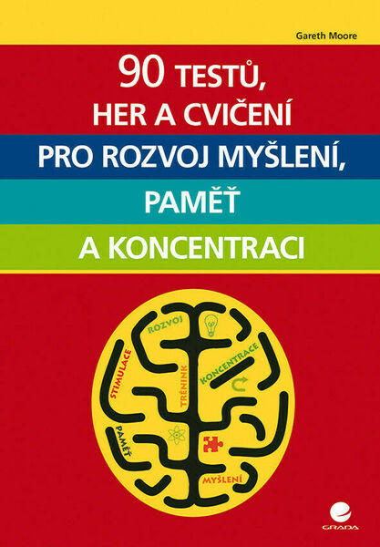 Grada 90 testů, her a cvičení pro rozvoj myšlení, paměť a koncentraci 1ks porovnat ceny