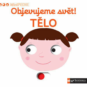 Svojtka MiniPEDIE Objevujeme svět! Tělo porovnat ceny