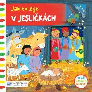 Svojtka Jak to žije V jesličkách porovnat ceny