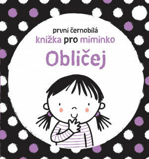 Svojtka První černobílá knížka pro miminko Obličej porovnat ceny